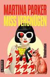 Cover von: Miss Vergnügen