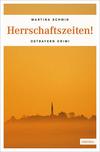Cover von: Herrschaftszeiten!