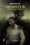 Cover von: Monster muss man töten