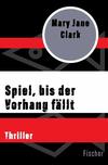 Cover von: Spiel, bis der Vorhang fällt