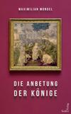 Cover von: Die Anbetung der Könige