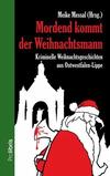 Cover von: Mordend kommt der Weihnachtsmann