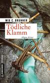 Cover von: Tödliche Klamm