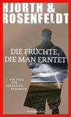 Cover von: Die Früchte, die man erntet
