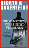 Cover von: Die Menschen, die es nicht verdienen