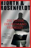 Cover von: Die Toten, die niemand vermisst