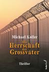 Cover von: Die Herrschaft der Großväter