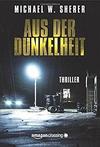 Cover von: Aus der Dunkelheit