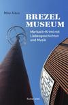 Cover von: Brezelmuseum