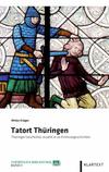 Cover von: Tatort Thüringen