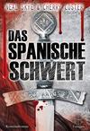 Cover von: Das Spanische Schwert