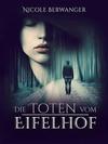 Cover von: Die Toten vom Eifelhof