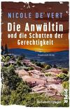Cover von: Die Anwältin und die Schatten der Gerechtigkeit