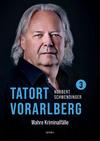 Cover von: Tatort Vorarlberg 3