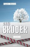 Cover von: Drei Brüder: Eiszeit