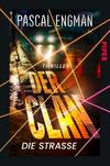 Cover von: Der Clan – Die Straße