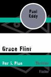 Cover von: Grace Flint: Der 1. Plan
