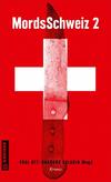 Cover von: MordsSchweiz 2