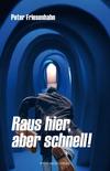 Cover von: Raus hier, aber schnell!