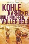 Cover von: Kohle, Karnickel und ein Koffer voller Geld