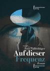 Cover von: Auf dieser Frequenz