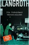 Cover von: Ein Präsident verschwindet