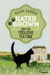 Cover von: Kater Brown und die tödliche Tea Time