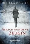 Cover von: Verschwundene Zeugin