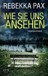 Cover von: Wie sie uns ansehen