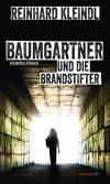 Cover von: Baumgartner und die Brandstifter