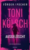 Cover von: Toni Kölsch – Ausgelöscht