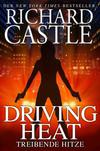 Cover von: Driving Heat - Treibende Hitze