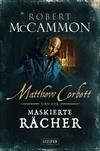 Cover von: Matthew Corbett und der maskierte Rächer