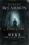 Cover von: Matthew Corbett und die Hexe von Fount Royal - Band 1
