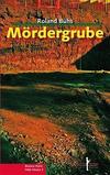 Cover von: Mördergrube