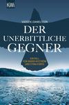 Cover von: Der unerbittliche Gegner