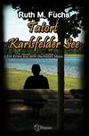 Cover von: Tatort Karlsfelder See