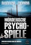 Cover von: Mörderische Psychospiele