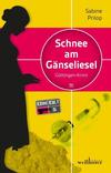 Cover von: Schnee am Gänseliesel