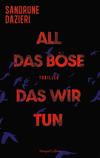 Cover von: All das Böse, das wir tun