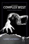 Cover von: Complex West: Leiden und leben