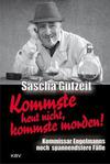 Cover von: Kommste heut nicht, kommste morden