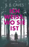 Cover von: Ich weiß, wo sie ist