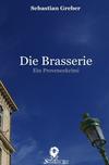 Cover von: Teil 1 der Brasserie-Reihe
