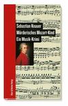 Cover von: Mörderisches Mozart-Kind