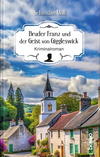 Cover von: Bruder Franz und der Geist von Giggleswick