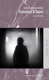Cover von: Schatten & Spiel