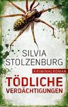 Tödliche Verdächtigungen Cover von: Tödliche Verdächtigungen