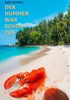 Cover von: Der Hummer war schon tot