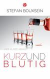 Cover von: Kurz & Blutig